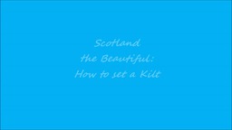 How to set a kilt